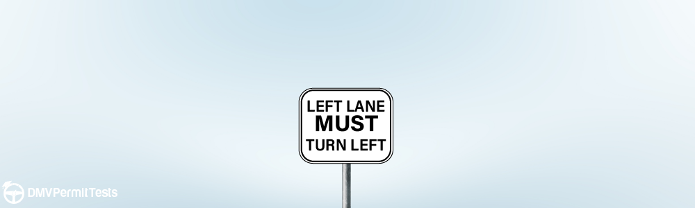 Traffic Signs - What does this traffic sign instruct drivers in the left lane to do?